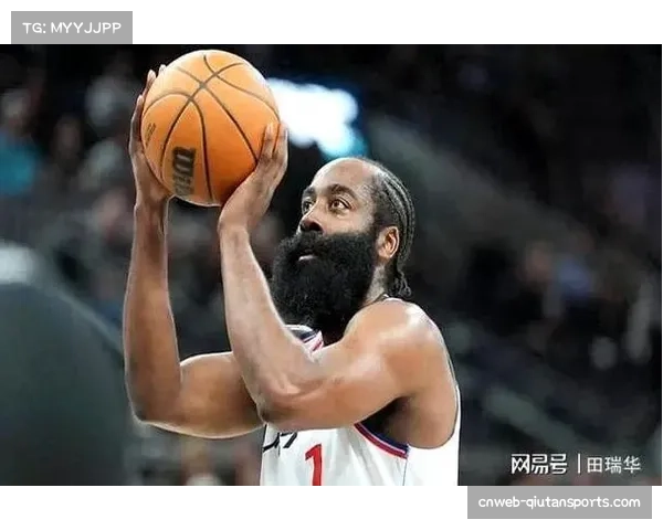 快船哈登对教练安排表达不满 球队化学反成为发展瓶颈